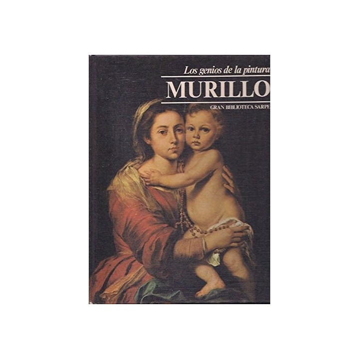 Los genios de la pintura Murillo
